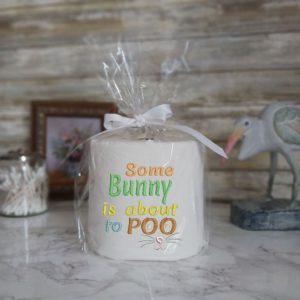 SOME BUNNY IS ABOUT TO POO - Funny Toilet Paper Cover Bathroom Decor Funny Gift