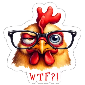 WTF?! Chicken Sticker