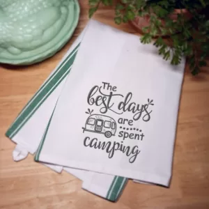 THE BEST DAYS ARE SPENT CAMPING - Embroidered Kitchen Towel Dish Towel